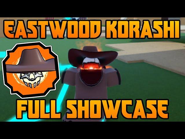 *MAX* Eastwood Korashi *FULL SHOWCASE* | Shindo Life Eastwood Korashi Showcase