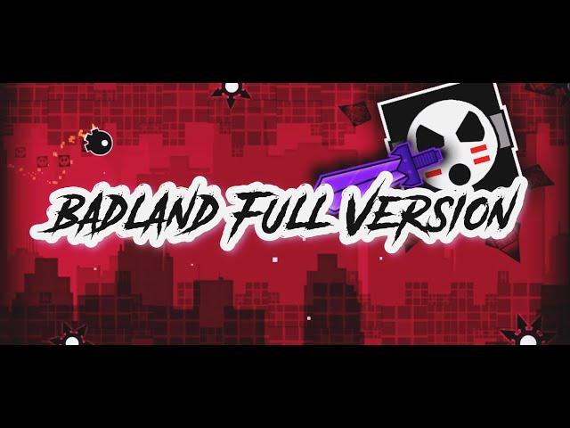 “Badland Full Version” By Music Sounds 100% Complete | Geometry Dash 2.2