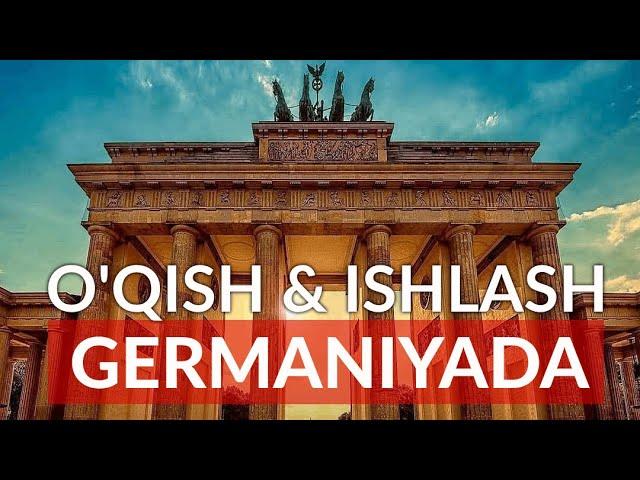 Germaniyada O'qish va Ishlash