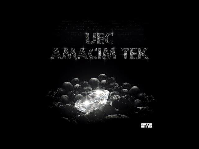 UEC - Amacım Tek