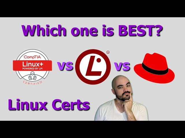 Linux+ vs LPIC-1 vs RHCSA: Which one?