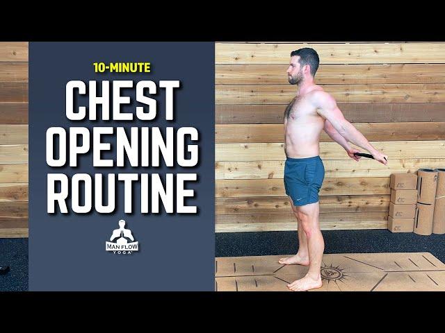 10-Minute Chest Opening Routine (Plus Strengthen Your Upper Back)