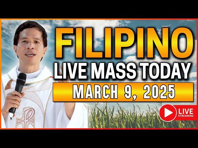 SUNDAY FILIPINO LIVE MASS TODAY ONLINE || MARCH 9, 2025 || FR. JOSEPH FIDEL ROURA