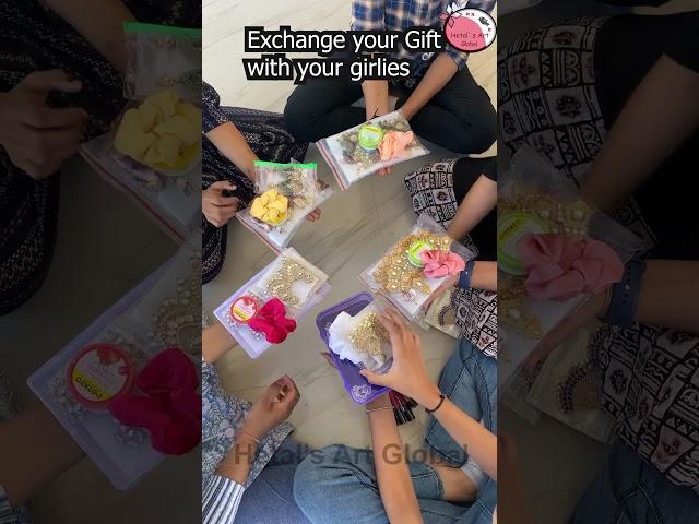 Exchange Your Gift with your girlies