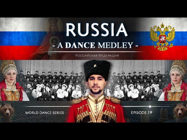 Russia  • A Dance Medley! (World Dance Series: ep19) русские танцы и танцы народов России | Part 1