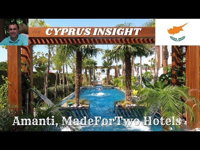 Amanti, Made ForTwo Hotels, Ayia Napa Cyprus - A Tour Around