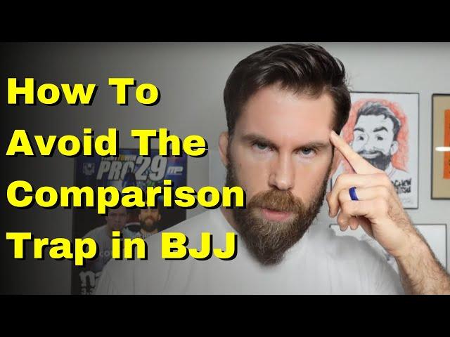 Comparing Yourself to Others in BJJ? (How to Do it The Right Way)