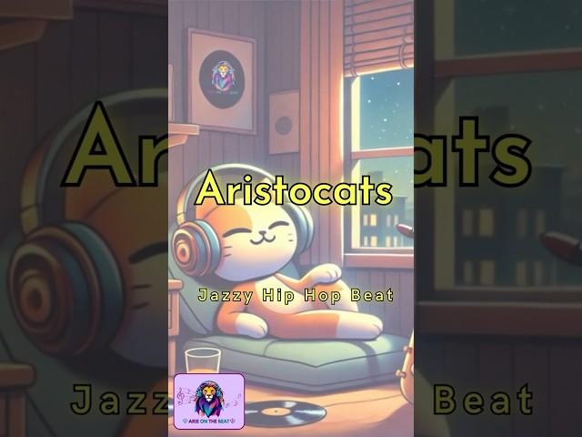 Aristocats | Jazzy Hip Hop beat