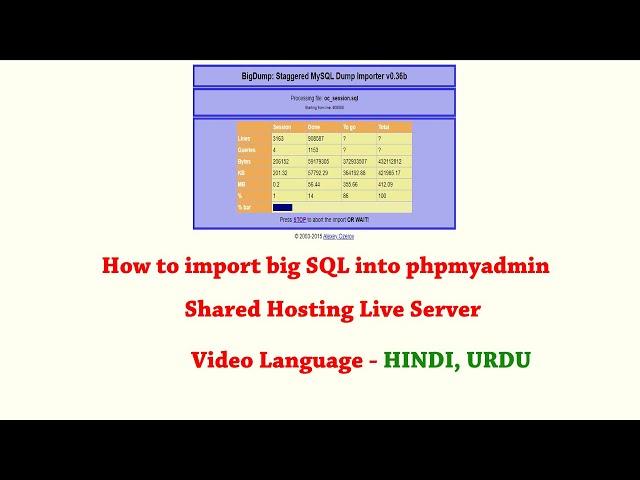 How to import big SQL file in phpmyadmin with bigdump script | Live server shared hosting