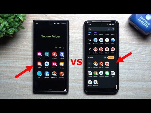 Samsung's Secure Folder vs Google's Private Space | In-Depth Comparison