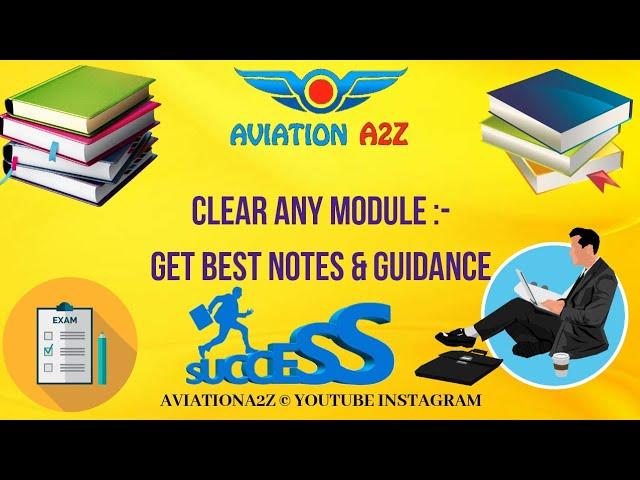 CLEAR ANY MODULE - GET BEST NOTES AND GUIDANCE ||AVIATIONA2Z ©||