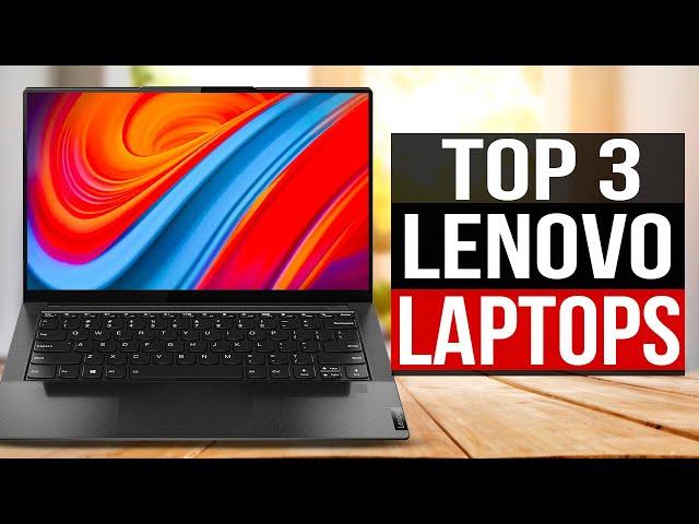 TOP 3: Best Lenovo Laptops 2024