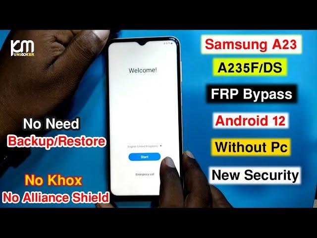 Samsung Galaxy A23 (A235F) FRP Bypass Android 12 | Samsung A235F Google Account Remove Without Pc