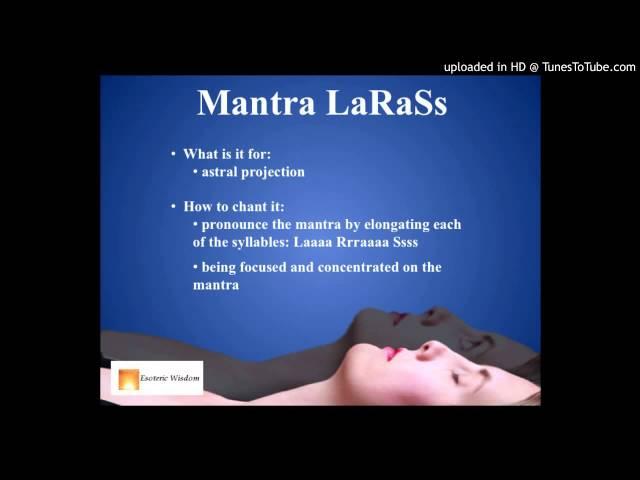 Mantra La Ra S for Astral Projection