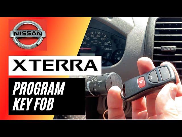 How to Program Nissan Xterra Keyless Remote Key Fob