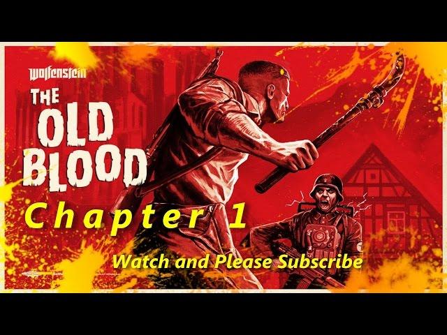 Wolfenstein The Old Blood Walkthrough Gameplay Part 1 - Prison  HD [ GameArmy Play ]