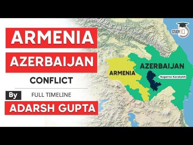 Armenia Azerbaijan Conflict full timeline explained - Significance of Nagorno Karabakh region