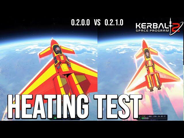 Side-by-side HEATING comparison in Kerbal Space Program 2  0.2.1.0 update