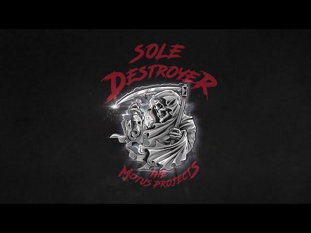 SOLE DESTROYER (2020)