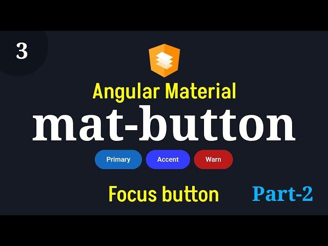 #Angular #Material | Episode - 3: Button Component | Part - 2