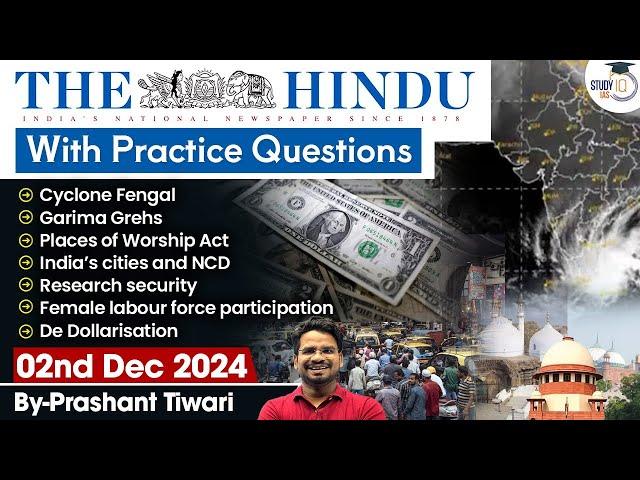 The Hindu Newspaper Analysis | 02 Dec 2024 | Current Affairs Today | Daily Current Affairs | StudyIQ