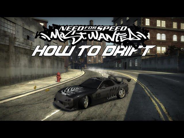 Drift Tutorial 2022 - Need For Speed Most Wanted 2005 | Drift Tuning and Technique