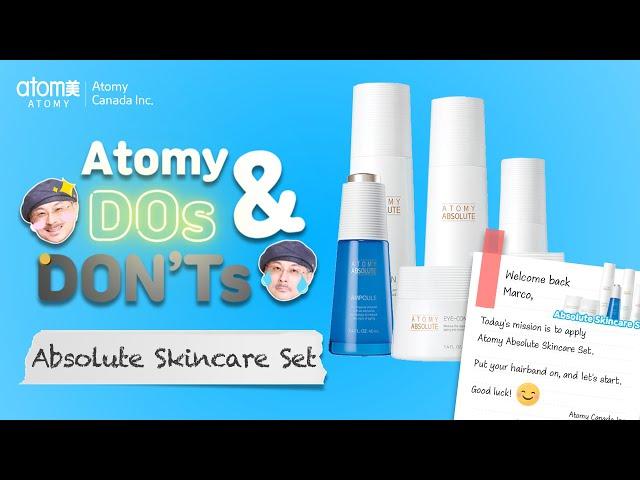 Atomy Canada DOs & DON'Ts Ep2- Absolute Skin Care Set