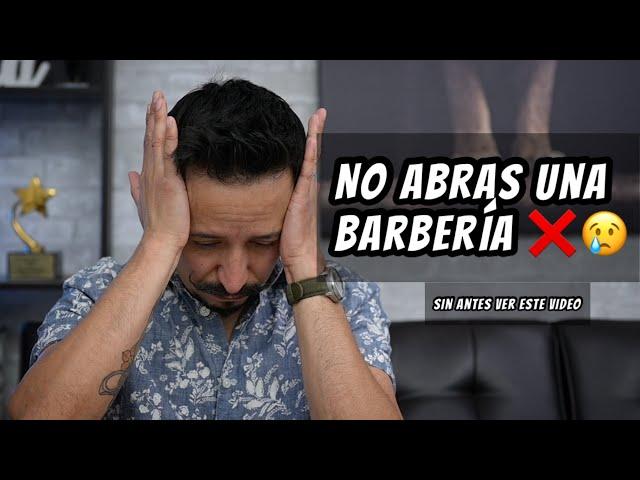 ERRORES FATALES AL ABRIR UNA BARBERIA  No la abras sin antes ver este video #barberia