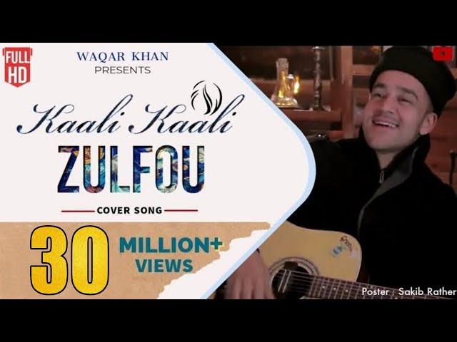 Kaali Kaali Zulfou ke | Nusrat Fateh Ali Khan | Waqar Khan - Video Song 2018