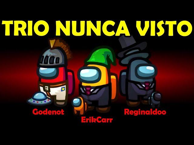 ERIK CARR, GODENOT e REGINALDOO! O TRIO DE IMPOSTOR NUNCA VISTO ANTES no Among Us! com