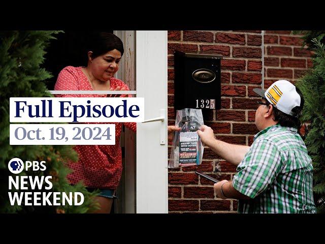 PBS News Weekend full episode, Oct. 19, 2024