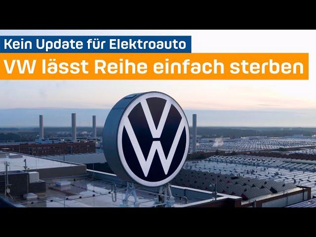 Kein Update für E-Auto: VW lässt Reihe einfach sterben