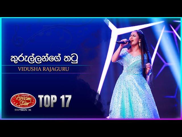 Kurullange Thatu (කුරුල්ලන්ගේ තටු) | Vidusha Rajaguru | Dream Star Season 11 | TV Derana