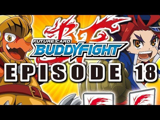 [Episode 18] Future Card Buddyfight Animation