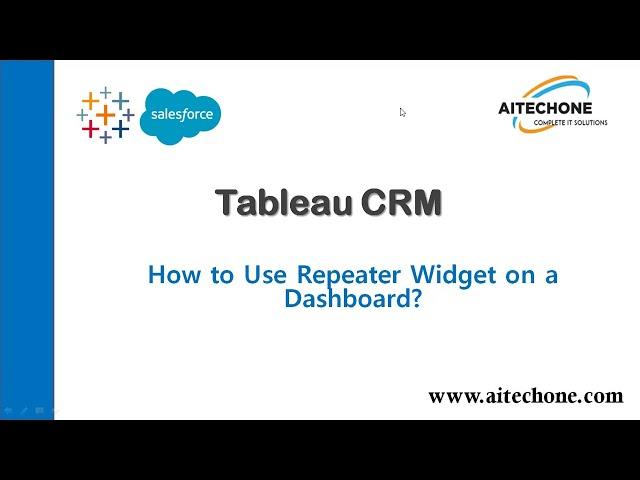 How to setup repeater widget on a Tableau CRM Dashboard