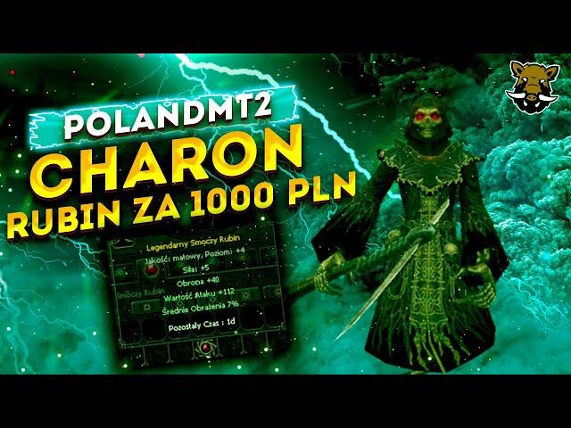 PolandMT2 CHARON [#02] - WBIŁEM RUBIN ZA 1000 PLN