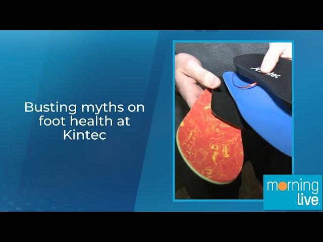 Busting myths on foot health at Kintec