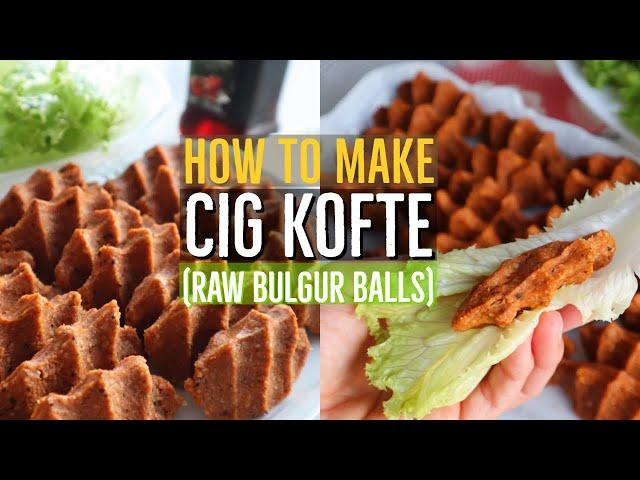 Cig Kofte Recipe | Turkish Style Raw Meatless Bulgur Balls | Turkish Food