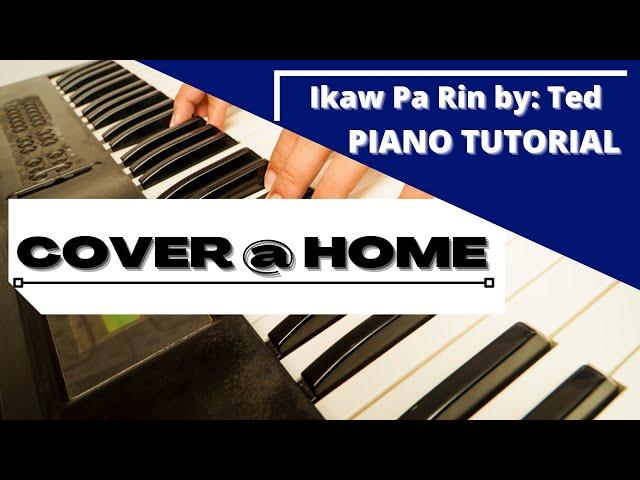 Ikaw Pa Rin by: Ted Ito chord tutorial