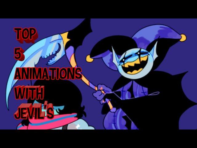 Top 5 animations deltarune with Jevil's