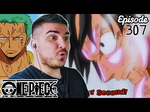 GEAR SECOND!! AGAIN?? ZORO TAKES THE LEAD!!! ONE PIECE EPISODE 307 REACTION!!!