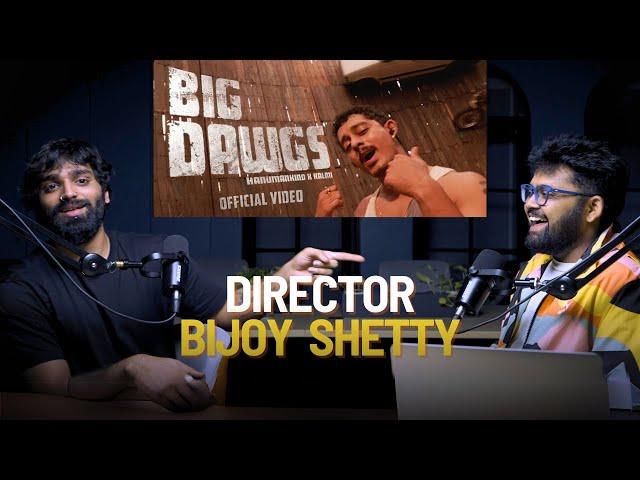 INTRODUCING BIJOY SHETTY  | Vision behind Hamumankind Big Dawg | PACK UP PODCAST | EP 002