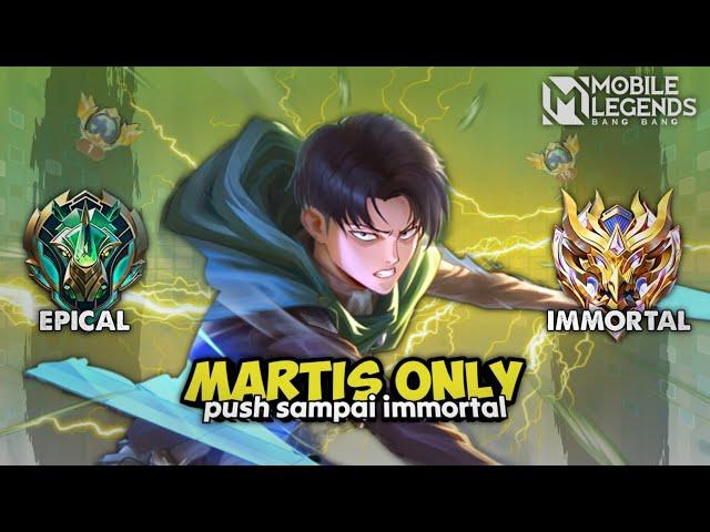 Namatin Mobile Legends tapi Martis Only sampai Mythic Immortal