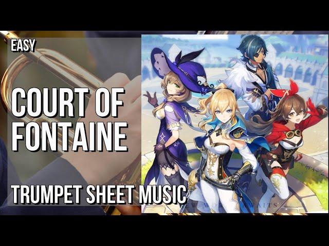 Trumpet Sheet Music: How to play Court of Fontaine (Genshin Impact) by Hoyo Mix