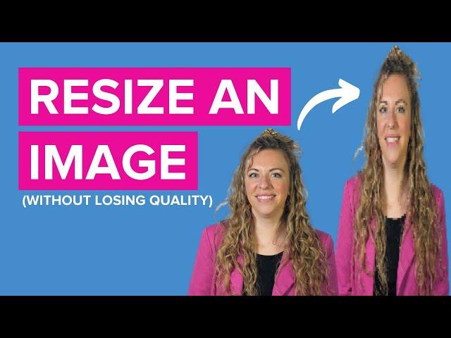 Resize Your Image Without Losing Quality