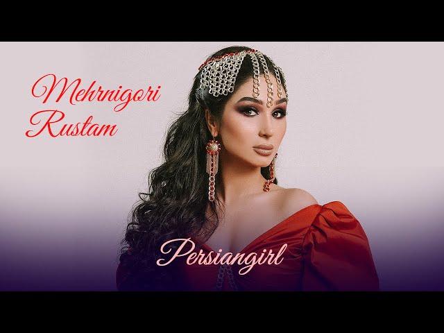 Mehrnigori Rustam - Persian Girl (Audio 2021)