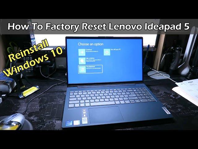 How To Factory Reset Lenovo Ideapad 5 Laptop & Reinstall Windows 10 (2021)