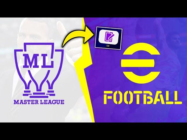 NEW MASTER LEAGUE & EDIT MODE  eFootball 2023