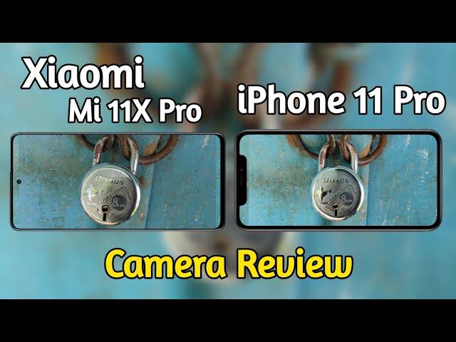 Xiaomi Mi 11X Pro VS iPhone 11 Pro Camera Comparison | Xiaomi Mi 11X Pro Video Test