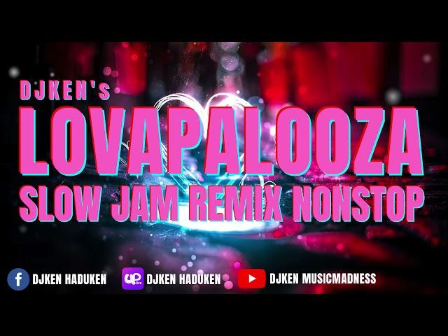 DJKen Lovapalooza Mix